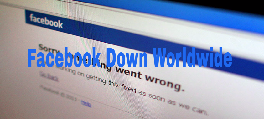 Facebook Down Worldwide